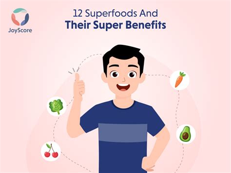 12 Superfoods And Their Super Benefits Joyscore The Joy Of Self Care