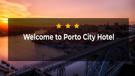 Porto City Hotel – Book Your Hotel In Porto