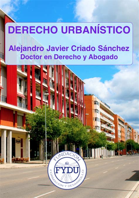 NUEVO LIBRO DERECHO URBANÍSTICO MANUAL BÁSICO PARA ESTUDIANTES Y