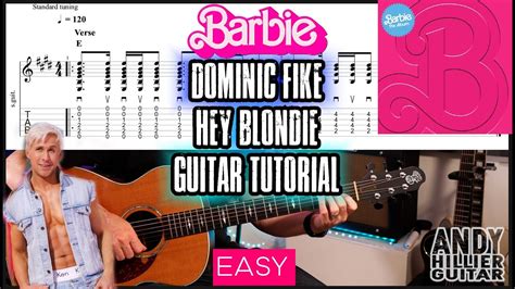 Dominic Fike Hey Blondie Guitar Tutorial Lesson From Barbie Movie