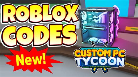 Custom PC Tycoon UPDATE Custom PC Tycoon Roblox GAME ALL SECRET