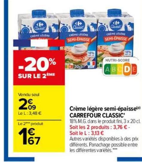 Promo Cr Me L G Re Semi Paisse Carrefour Classic Chez Carrefour Drive