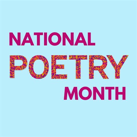 Celebrate National Poetry Month With Jmrl Grow Learn Connect Blog