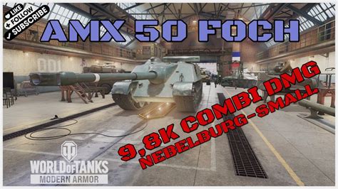 World Of Tanks Console Amx Foch K Combi Dmg Nebelburg Wotc