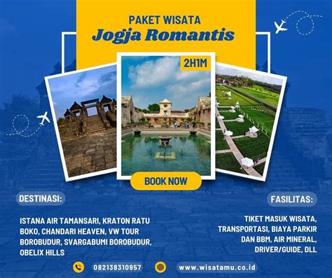 Paket Wisata Jogja Romantis 2 Hari 1 Malam WisataMu Tour Travel