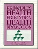 Principles Of Health Education And Health Promotion By J Thomas Butler