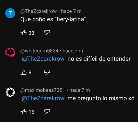 Okay Vamos Despacio Que Carajo Es Una Fiery Latina R MAAU