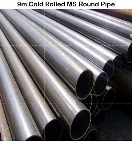 M Cold Rolled Ms Round Pipe At Rs Kg Mild Steel Round Pipe In