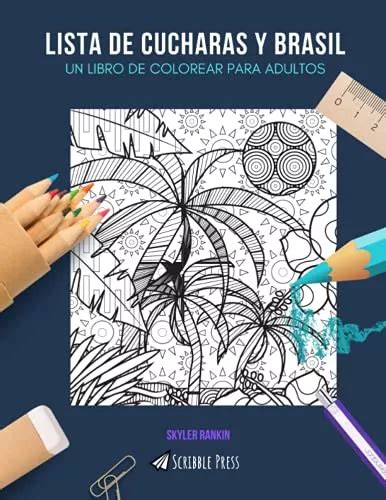 Lista De Cucharas Y Brasil Un Libro De Colorear Para Adulto Envío gratis