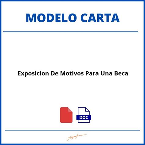 Como Hacer Una Carta De Exposicion De Motivos Para Una Beca