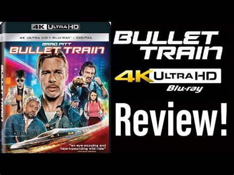 Bullet Train K Uhd Blu Ray Review Youtube