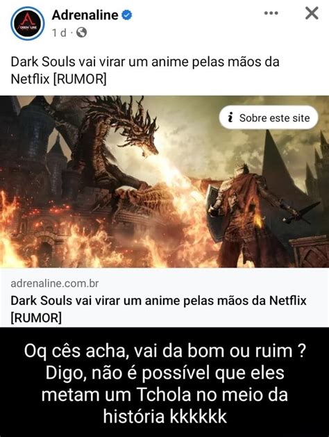 Dark Souls vai virar um anime pelas mãos da Netflix RUMOR adrenaline