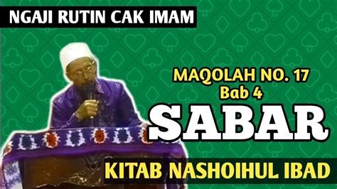 Ngaji Rutin Cak Imam Sabar Kitab Nashoihul Ibad Youtube