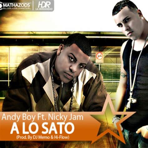 Car Tula Frontal De Andy Boy A Lo Sato Featuring Nicky Jam Cd