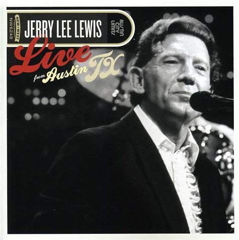 Jerry Lee Lewis Live From Austin Tx 1983 Cd Dvd 1 Cd Und 1 Dvd Jpc