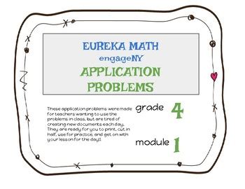 Eureka Engage NY Grade 4 Application Problems MODULE 1 By TheMissingLink