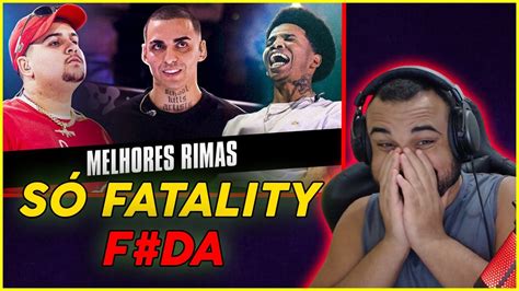 Melhores Rimas Na Bda Anos S Fatality React Youtube