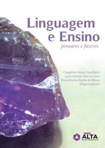 Linguagem E Ensino Pensares E Fazeres E BOOK Editora Alta Performance