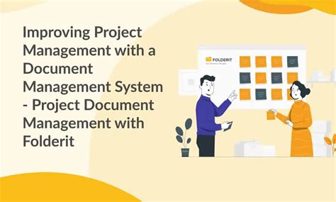 Improving Project Management With A Document Management System