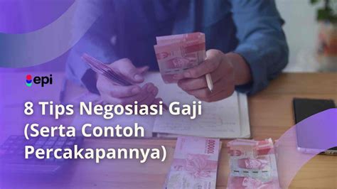 Tips Negosiasi Gaji Serta Contoh Percakapannya