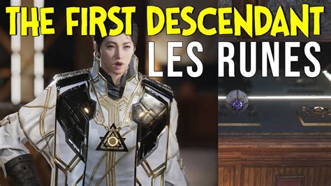 THE FIRST DESCENDANT COMMENT BIEN GERER SES RUNES ET COMMENT LOOT