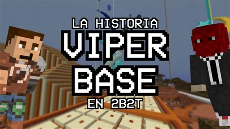 2b2t Fitmc Estafo A Otro Jugador De 2b2t La Historia De Viper Base