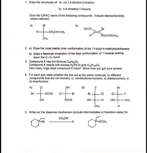 Solved Draw The Structures Of A Cis Dichloro Butene B