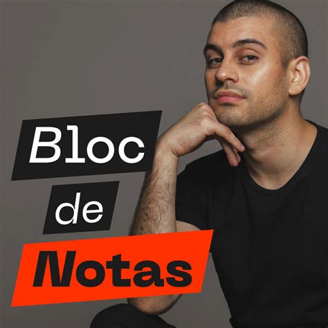 Bloc De Notas Podcast On Spotify