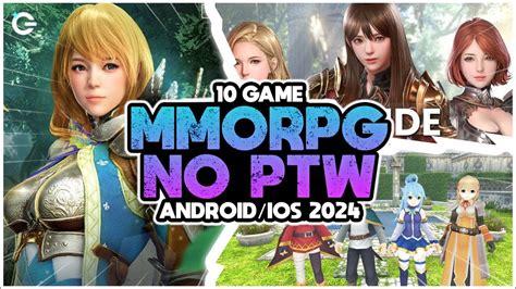 Game Mmorpg No Pay To Win Terbaik Untuk Android Dan Ios