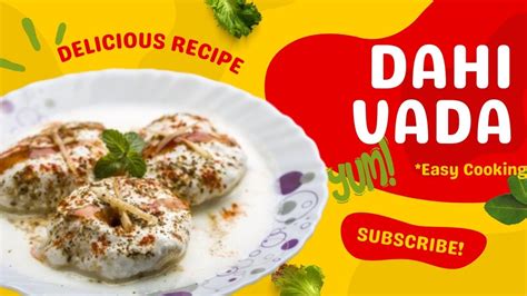 How To Make Dahi Vada At Home Dahi Vada Ghar Me Kaise Banaye