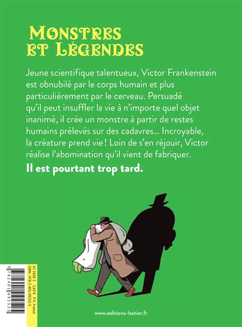 Monstres Et Legendes La Creature De Frankenstein Ce Ce Ans