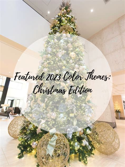 Featured 2023 Color Themes - Baker Christmas Design