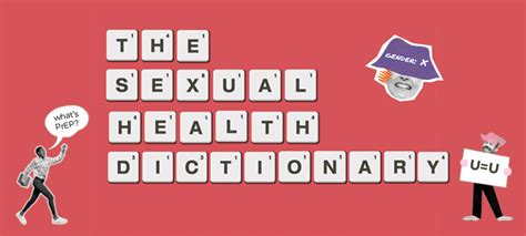 Were Building A New Sexual Health Dictionary And Hope Youll Use It A The Eddystone Trust