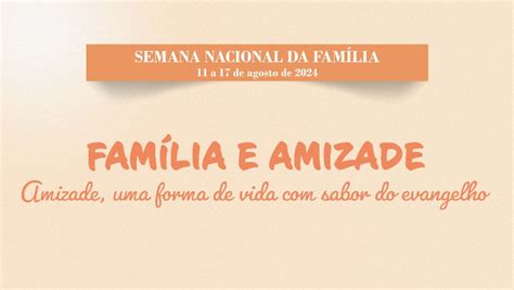 Arquidiocese De Porto Velho Semana Nacional Da Fam Lia Re Ne A Igreja