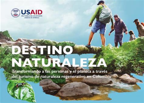 Destino Naturaleza Programa Para Desarrollar El Turismo Sostenible En