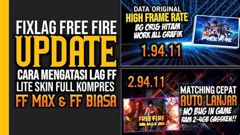 Fix Lag Ff Ff Max Update Cara Atasi Lag Ff Ram Gb