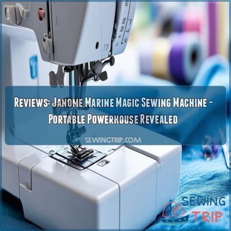 Reviews Janome Marine Magic Sewing Machine Portable Powerhouse Revealed