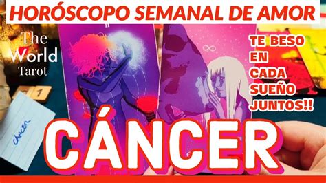 CÁncer ♋ Te SueÑo Como Mi Novia Despertando Y AmÁndonos‼️😱horÓscopo