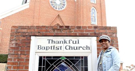 161 Years Later Thankful Missionary Baptist Church Continues To Spread ...