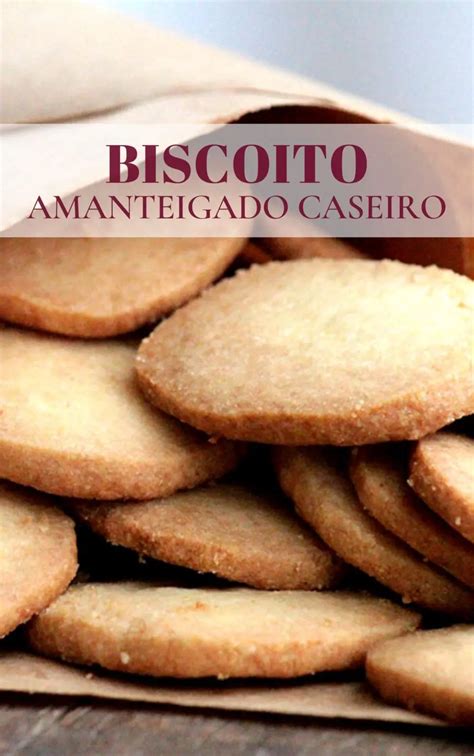 Biscoito Amanteigado Caseiro E Fácil Mel E Pimenta Cupcakes Portuguese Recipes Portuguese