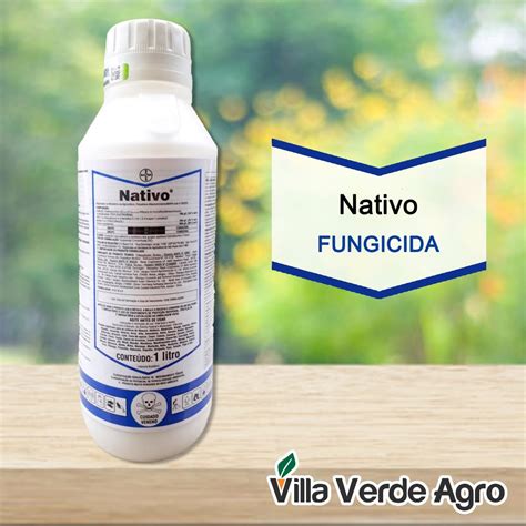 Nativo Fungicida 1l Villa Verde Agro Compre Aqui