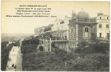 Saint Germain en Laye Saint Germain en Laye Le Pavillon Henri IV où