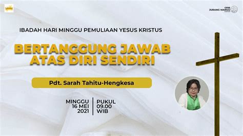 IBADAH HARI MINGGU PEMULIAAN YESUS KRISTUS YouTube