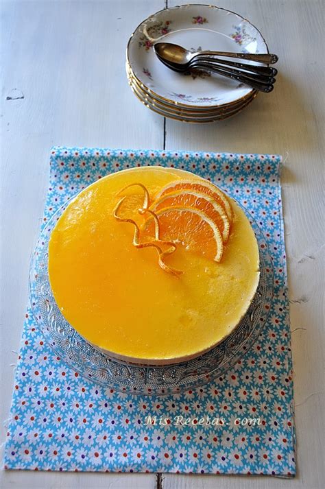 Mis Recetas Tarta Mousse De Naranja