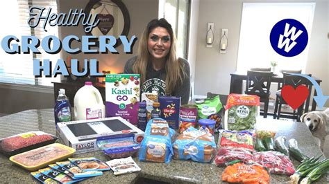 Big Healthy Ww Grocery Haul For Weight Loss Points Included Weight