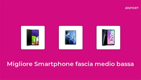 Migliore Smartphone Fascia Medio Bassa Nel Basato Su