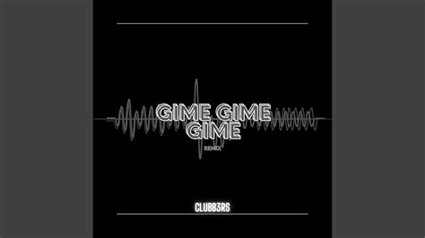 Gime Gime Gime Remix Youtube Music