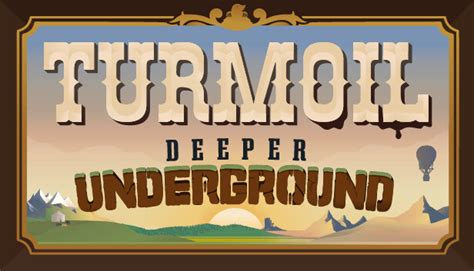 Turmoil Deeper Underground C Digo Steam Para Pc Mac Linux