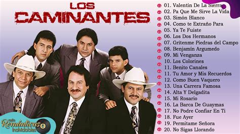 Los Caminantes Grandes Xitos Mix De Cumbias Rom Nticas Del