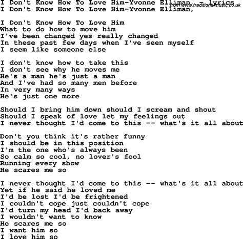 Love Song Lyrics for:I Don't Know How To Love Him-Yvonne Elliman,